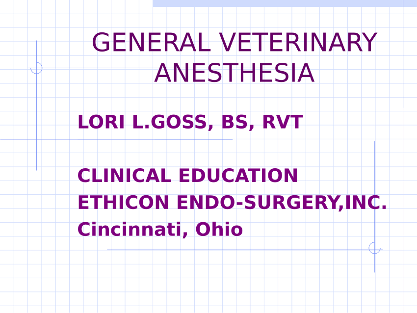 (PDF) General Veterinary Anesthesia Presentation