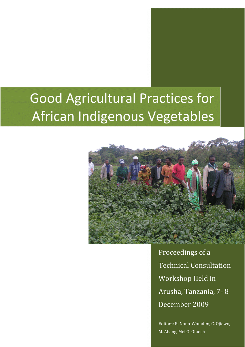 Pdf Good Agricultural Practices For African Indigenous Vegetables