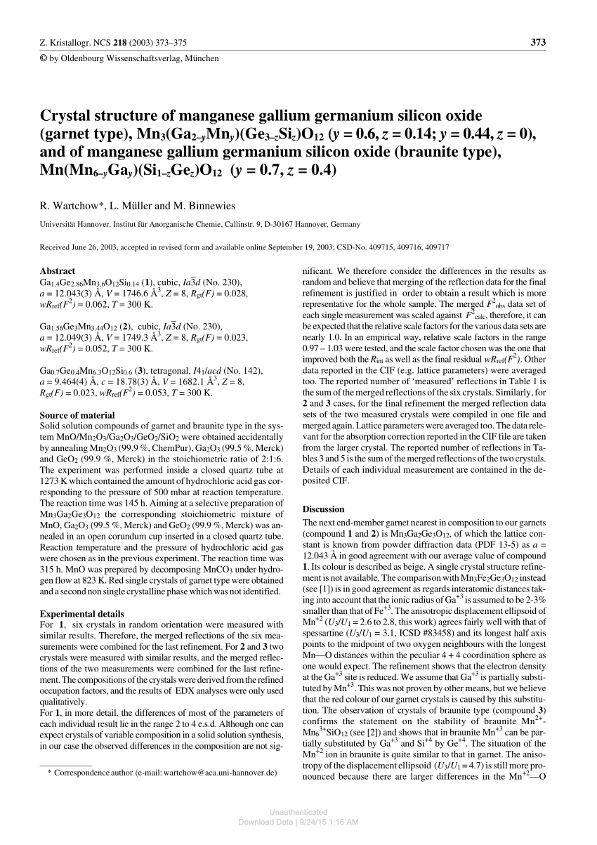 Pdf Crystal Structure Of Manganese Gallium Germanium Silicon Oxide Garnet Type Mn3 Ga2 Z Mn Ge3 Zsiz O12 Y 0 6 Z 0 14 J 0 44 Z 0 And Of Manganese Gallium Germanium Silicon Oxide Braunite Type Mn Mn6 Ygay Si1 Zgez O12 Y