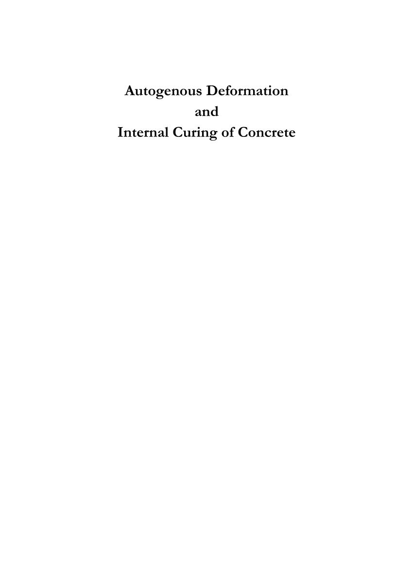 https://i1.rgstatic.net/publication/27347573_Autogenous_Deformation_and_Internal_Curing_of_Concrete/links/544e1fb60cf2bca5ce8eeb50/largepreview.png