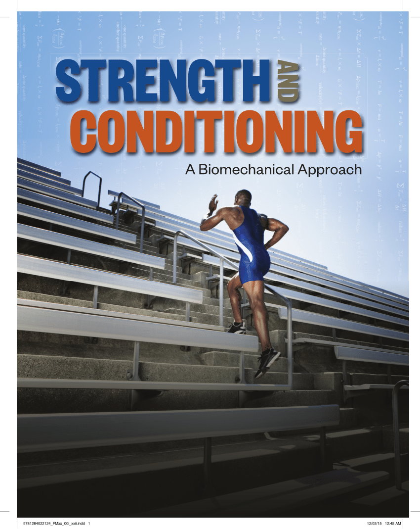 PDF) Strength and Conditioning: A Biomechanical Approach.