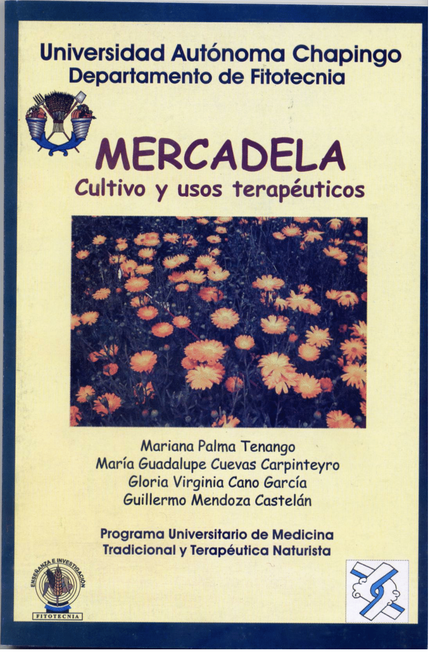PDF) Mercadela. Cultivo y usos terapeuticos