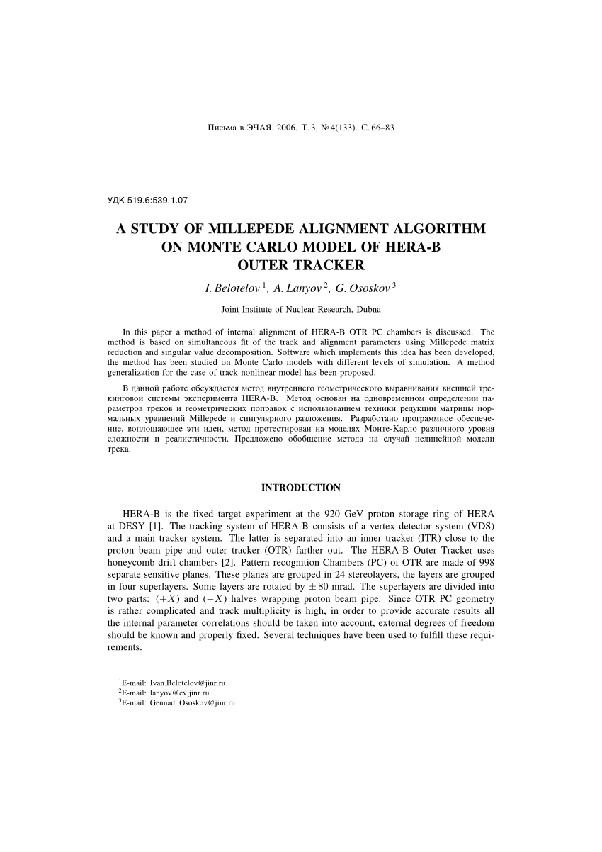 Pdf A Study Of The Millepede Alignment Algorithm On The Monte Carlo Model Of The Hera B Outer Tracker