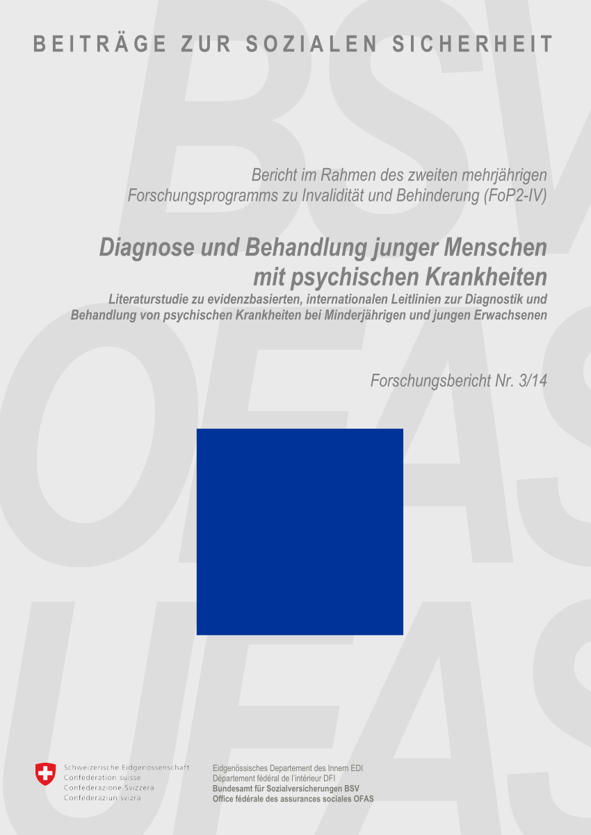 PDF Diagnose und Behandlung junger Menschen mit psychischen Krankheiten Diagnosis and treatment of mental disorders in children and adolescents