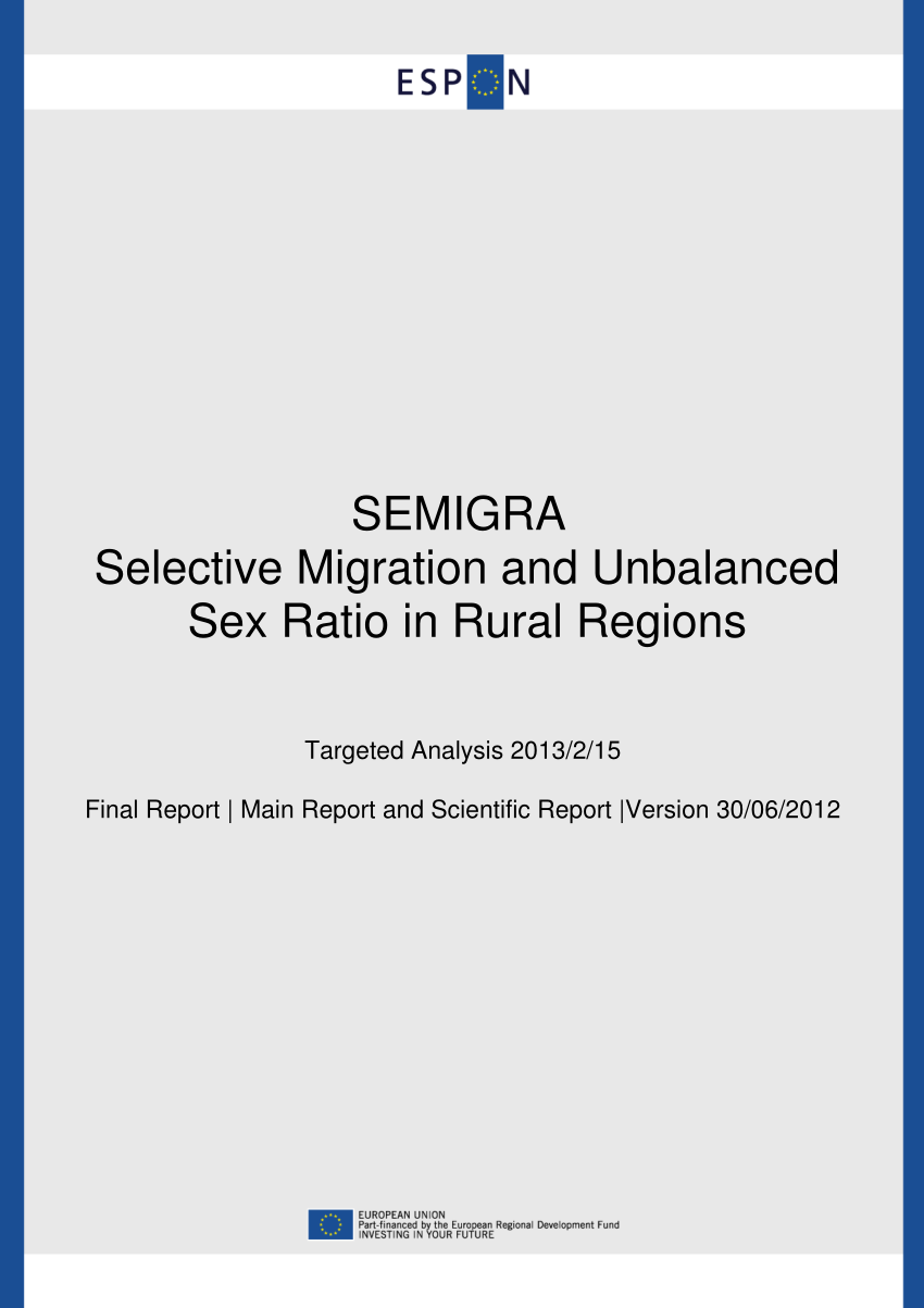 PDF) SEMIGRA - Selective Migration and Unbalanced Sex Ratio in ...