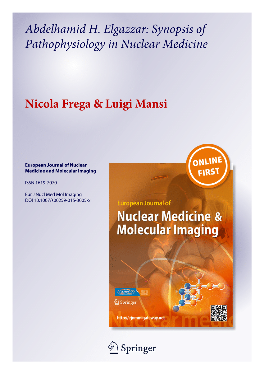 Pdf Abdelhamid H Elgazzar Synopsis Of Pathophysiology In Nuclear Medicine