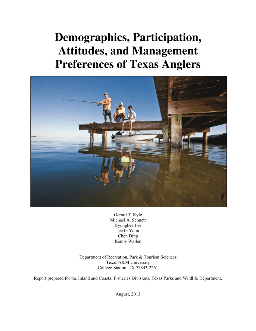 PDF) Demographics, participation, attitudes, and management preferences of  Texas Anglers - 2012
