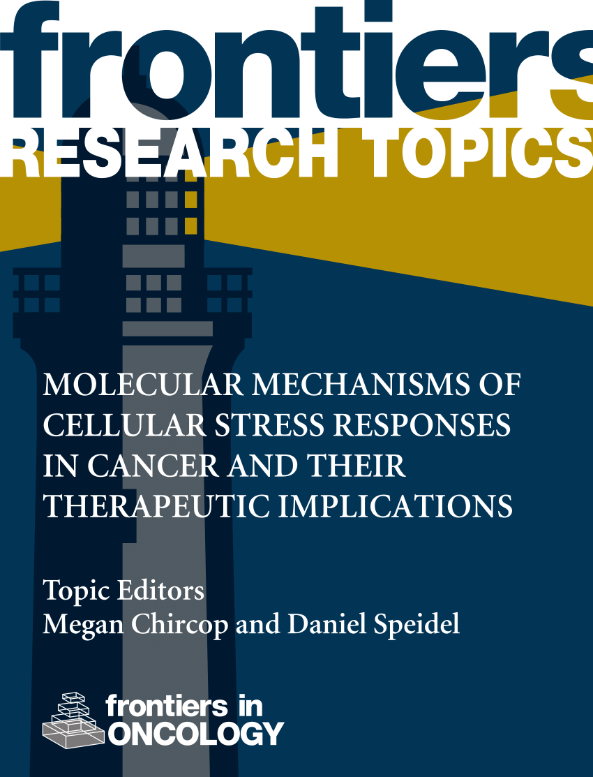 PDF) MOLECULAR MECHANISMS OF CELLULAR STRESS RESPONSES IN CANCER 