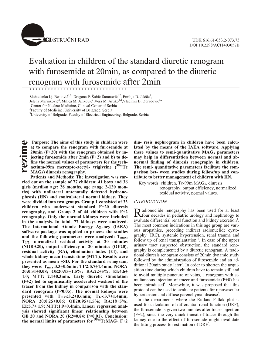 Pdf Evaluation In Children Of The Standard Diuretic Renogram With Furosemide At min As Compared To The Diuretic Renogram With Furosemide After 2min