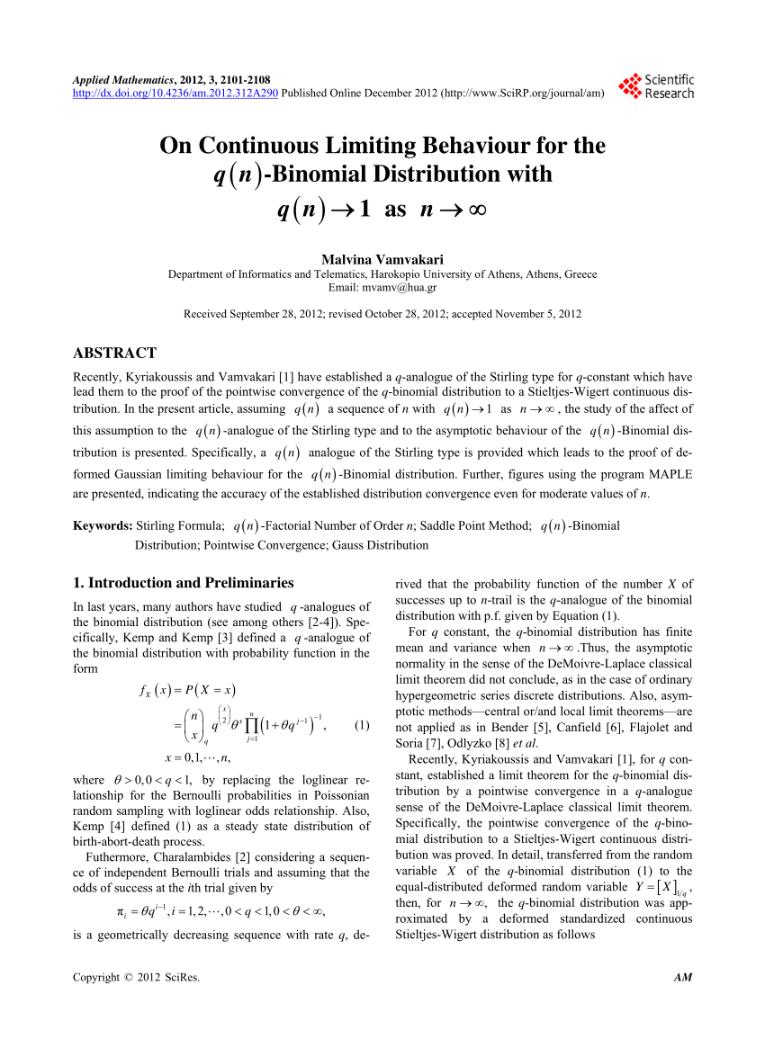 Pdf On Continuous Limiting Behaviour For The Q N Binomial Distribution With Q N 1 As N