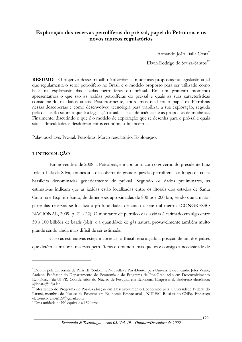 Pdf Exploracao Das Reservas Petroliferas Do Pre Sal Papel Da Petrobras E Os Novos Marcos Regulatorios