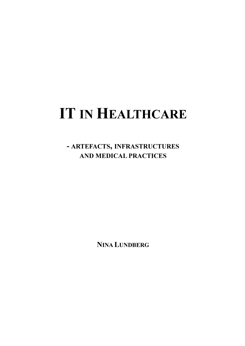 PDF) IT in Healthcare - Artefacts, Infrastructures and Medical