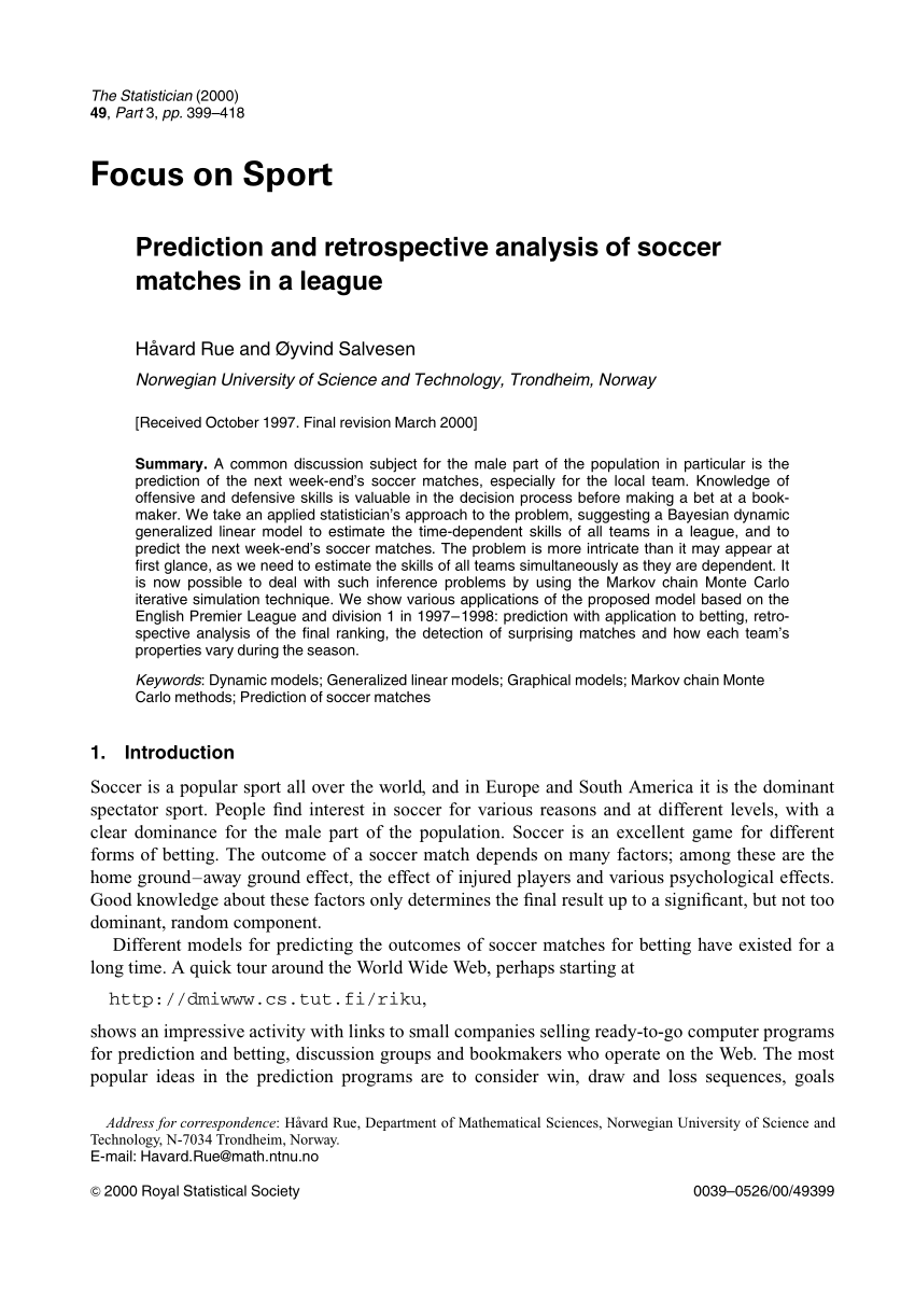 PDF) Prediction and Retrospective Analysis of Soccer Matches in a League
