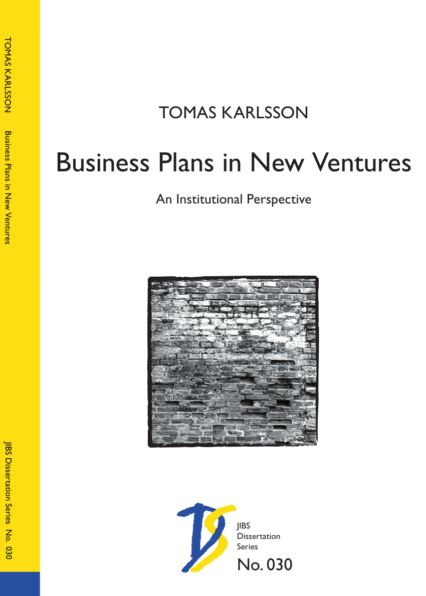 Pdf Business Plans In New Ventures An Institutional Perspective