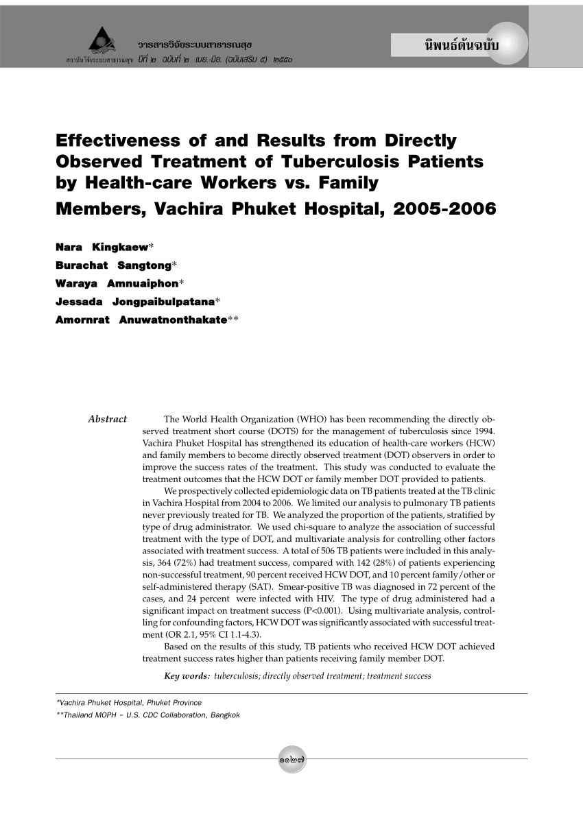 Pdf Effectiveness Of And Results From Directly Observed Treatment Of Tuberculosis Patients By Health Care Workers Vs Family Members Vachira Phuket Hospital 05 06