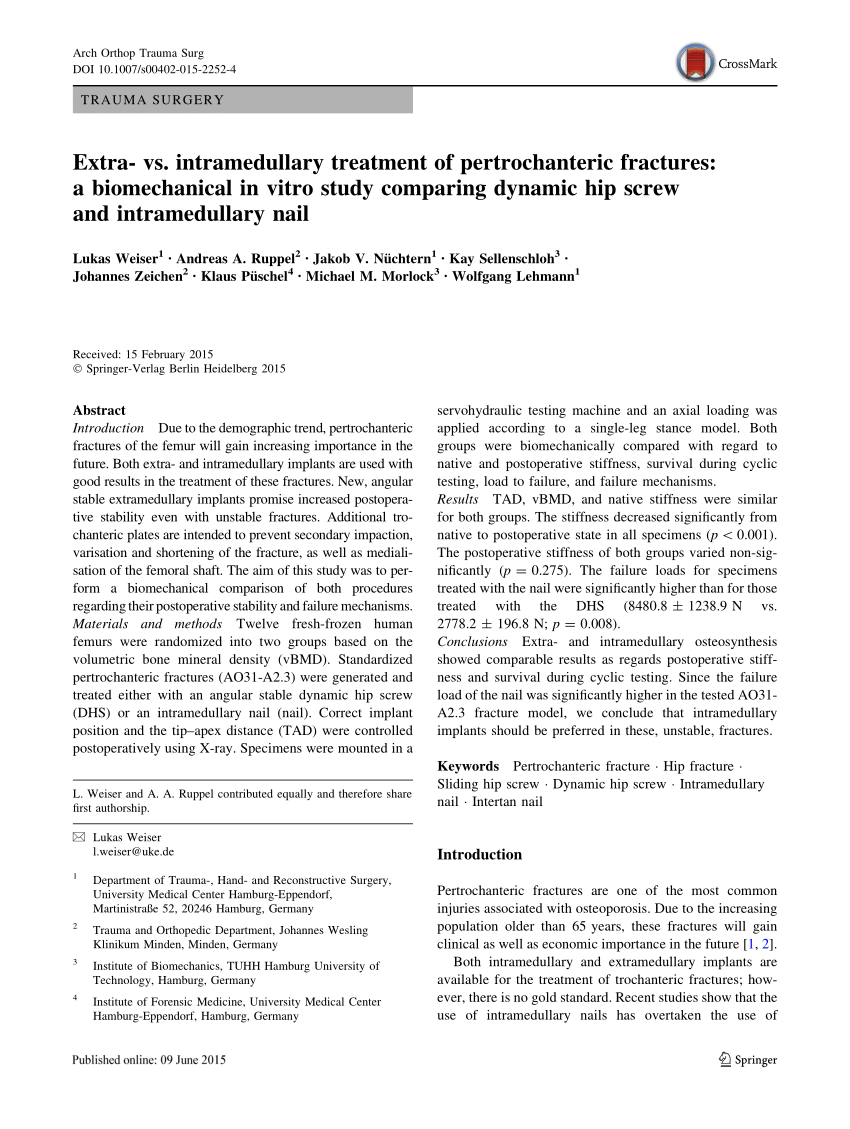 Pdf Extra Vs Intramedullary Treatment Of Pertrochanteric Fractures A Biomechanical In Vitro Study Comparing Dynamic Hip Screw And Intramedullary Nail