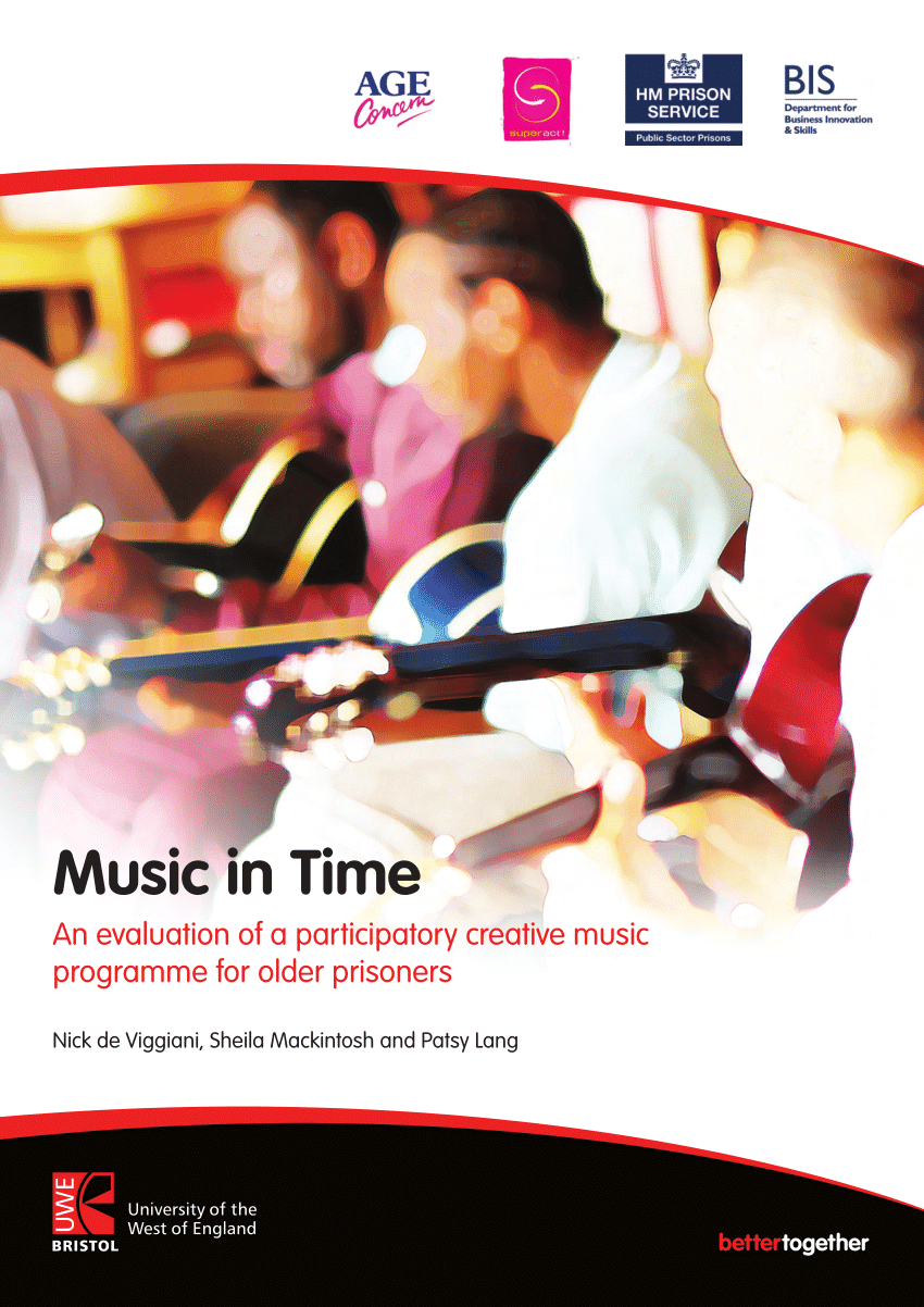 PDF) Music in time An evaluation of a participatory creative music programme for older prisoners
