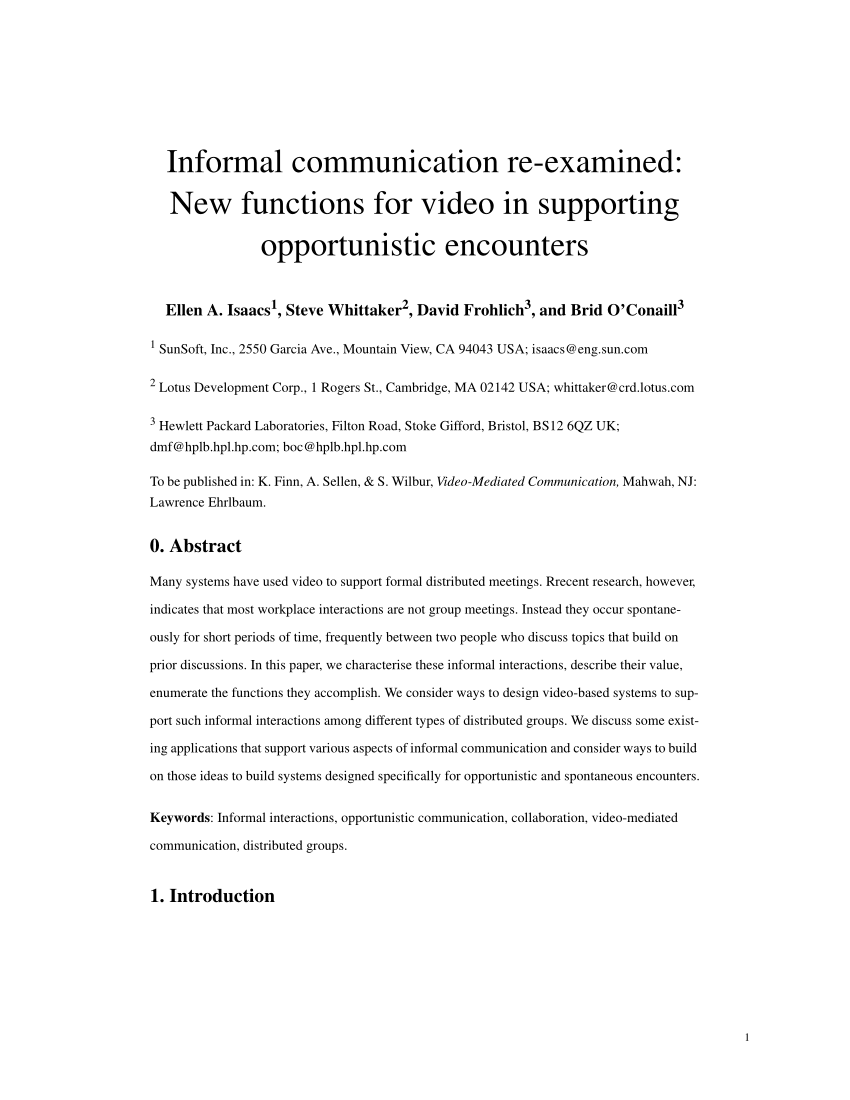 Pdf Informal Communication Re Examined New Functions For Video In Supporting Opportunistic Encounters