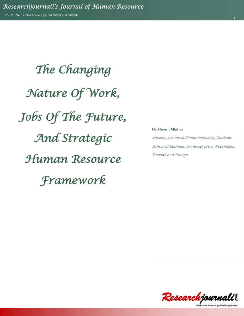The Changing Nature of Work, Jobs the Future, and Strategic Human Resource Framework