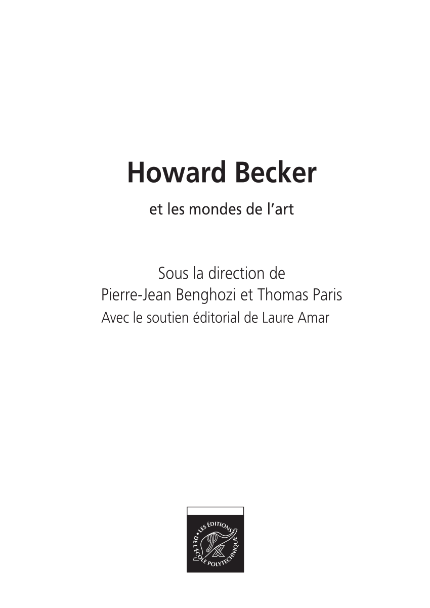 Pdf Howard Becker Et Les Mondes De L Art