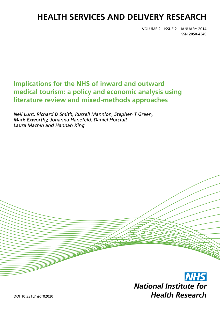 Pdf Implications For The Nhs Of Inward And Outward Medical Tourism A Policy And Economic Analysis Using Literature Review And Mixed-methods Approaches