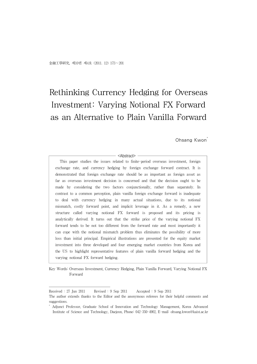 Pdf Rethinking Currency Hedging For Overseas Investment Varying Notional Fx Forward As An Alternative To Plain Vanilla Forward