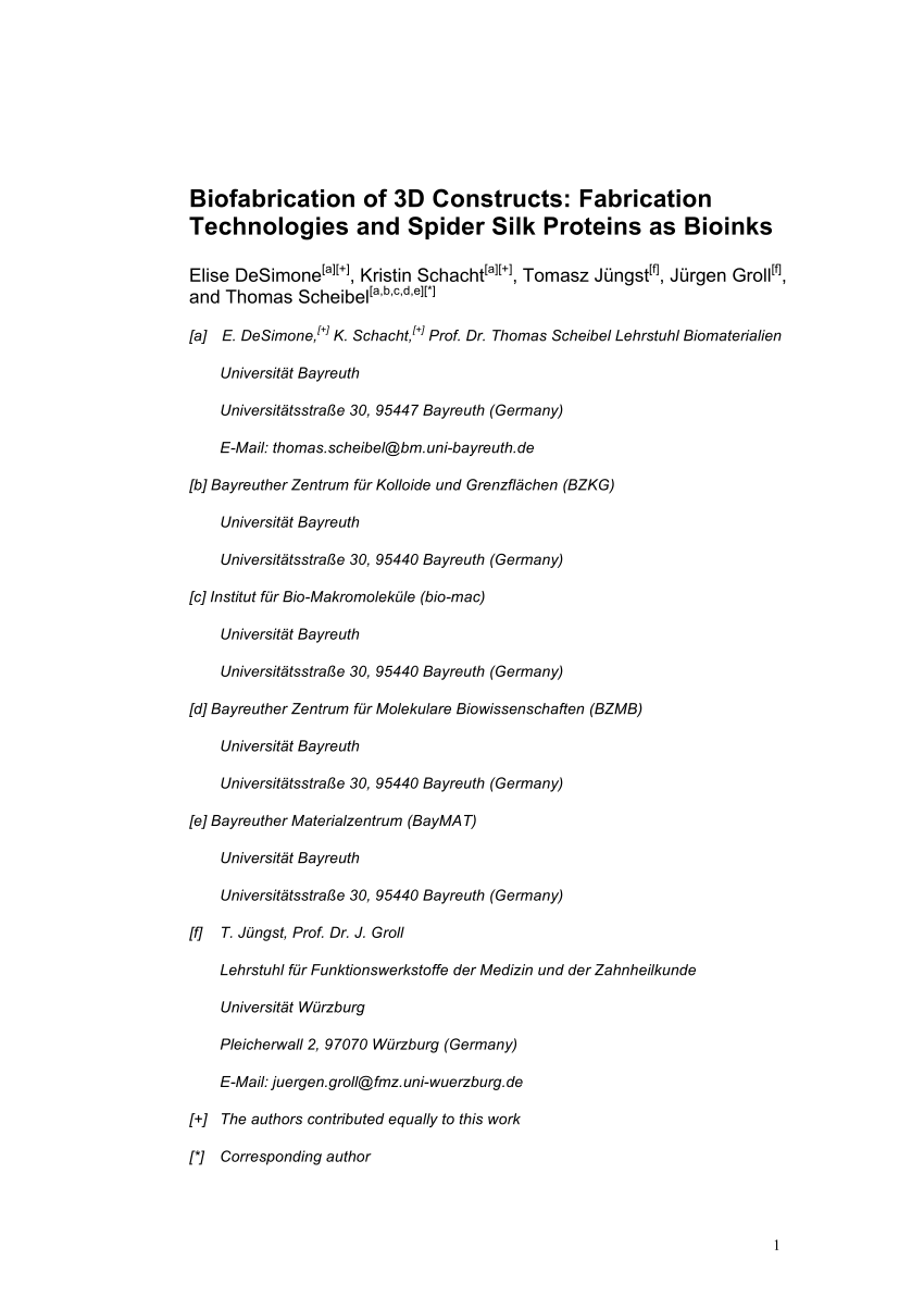 Pdf Biofabrication Of 3d Constructs Fabrication Technologies And Spider Silk Proteins As Bioinks