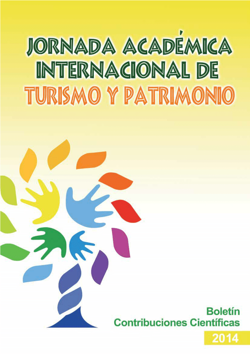 PDF) Jornada Académica Internacional de Turismo y Patrimonio - Boletín  Contribuciones Científicas