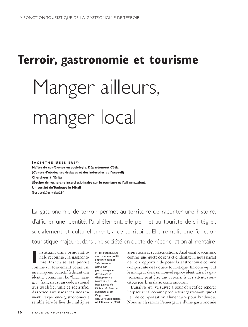 PDF) BESSIERE J., 2006, « Manger ailleurs, manger « local » : la fonction touristique de la gastronomie de terroir », Espaces, et loisirs, terroir et tourisme, ETE, n°242, Paris, novembre, pp.