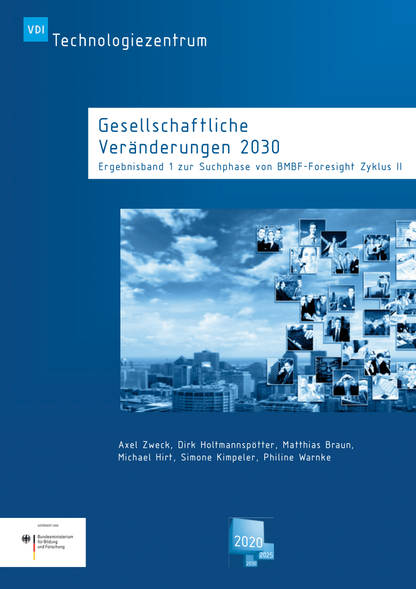 PDF) Foresight-Bericht Band 1: Gesellschaftliche Veränderungen 2030