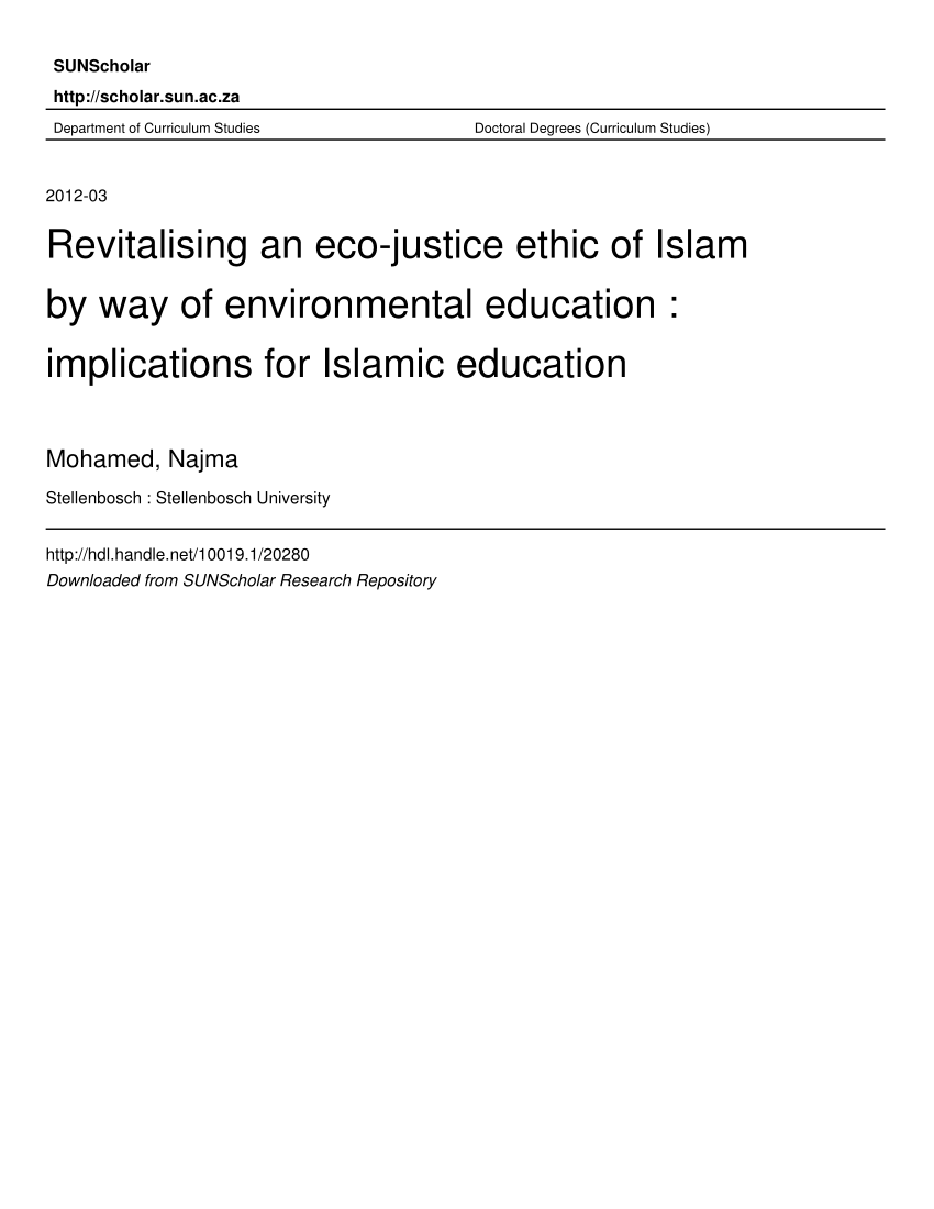 Pdf Revitalising An Eco Justice Ethic Of Islam By Way Of Environmental Education