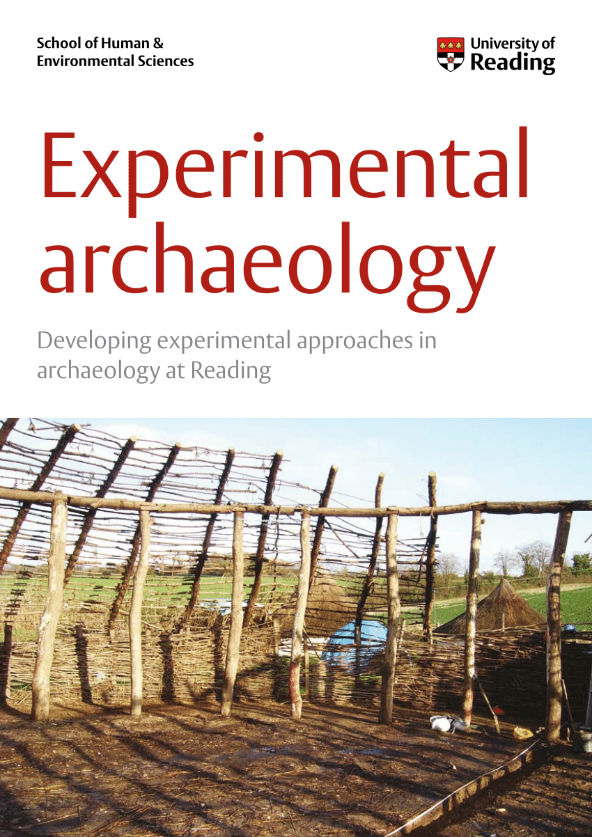 experimental archaeology examples