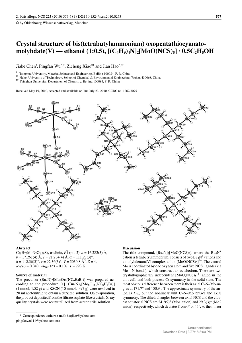 Pdf Crystal Structure Of Bis Tetrabutylammonium Oxopentathiocyanato Molybdate V Ethanol 1 0 5 C4h9 4n 2 Moo Ncs 5 0 5c2h5oh