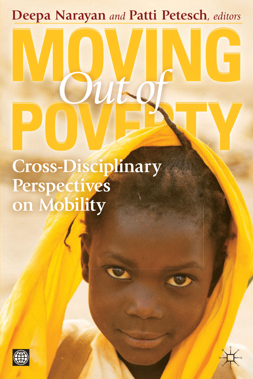 PDF) Moving Out of Poverty: Cross Disciplinary Perspectives on ...