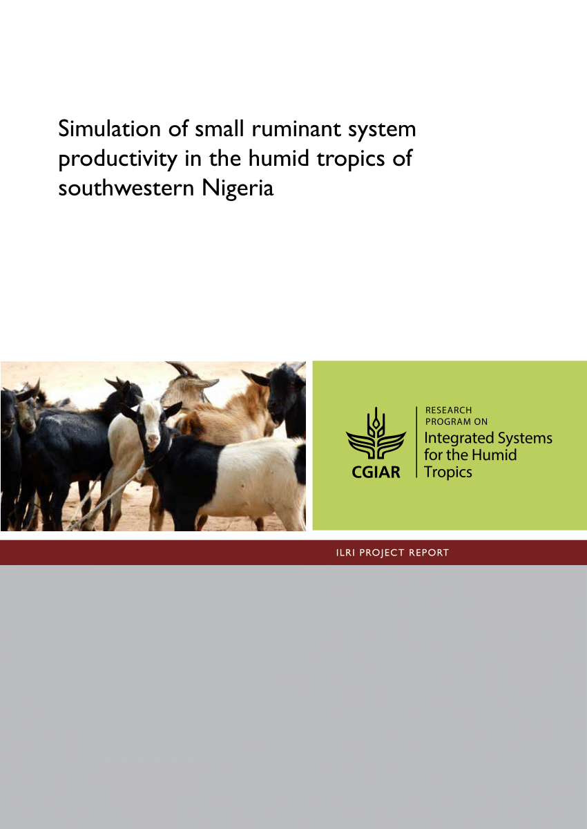 PDF) Simulation of small ruminant system productivity in the humid tropics  of southwestern Nigeria.
