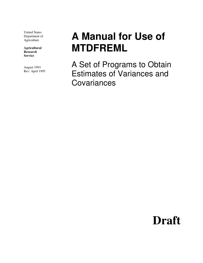 PDF) A Manual for Use of MTDFREML – a Set of Programs to Obtain ...