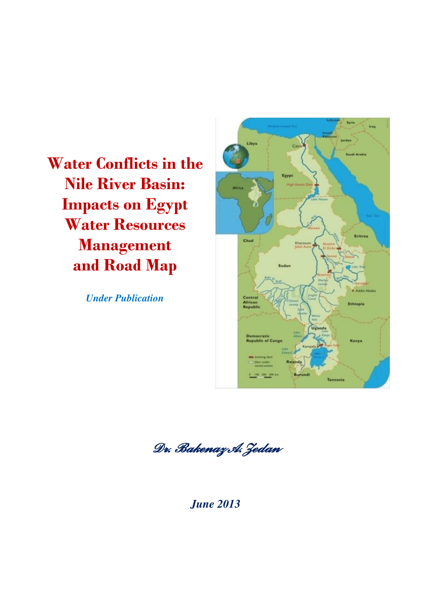 Pdf Water Conflicts In The Nile River Basin Impacts On Egypt Water Resources Management And Road Map
