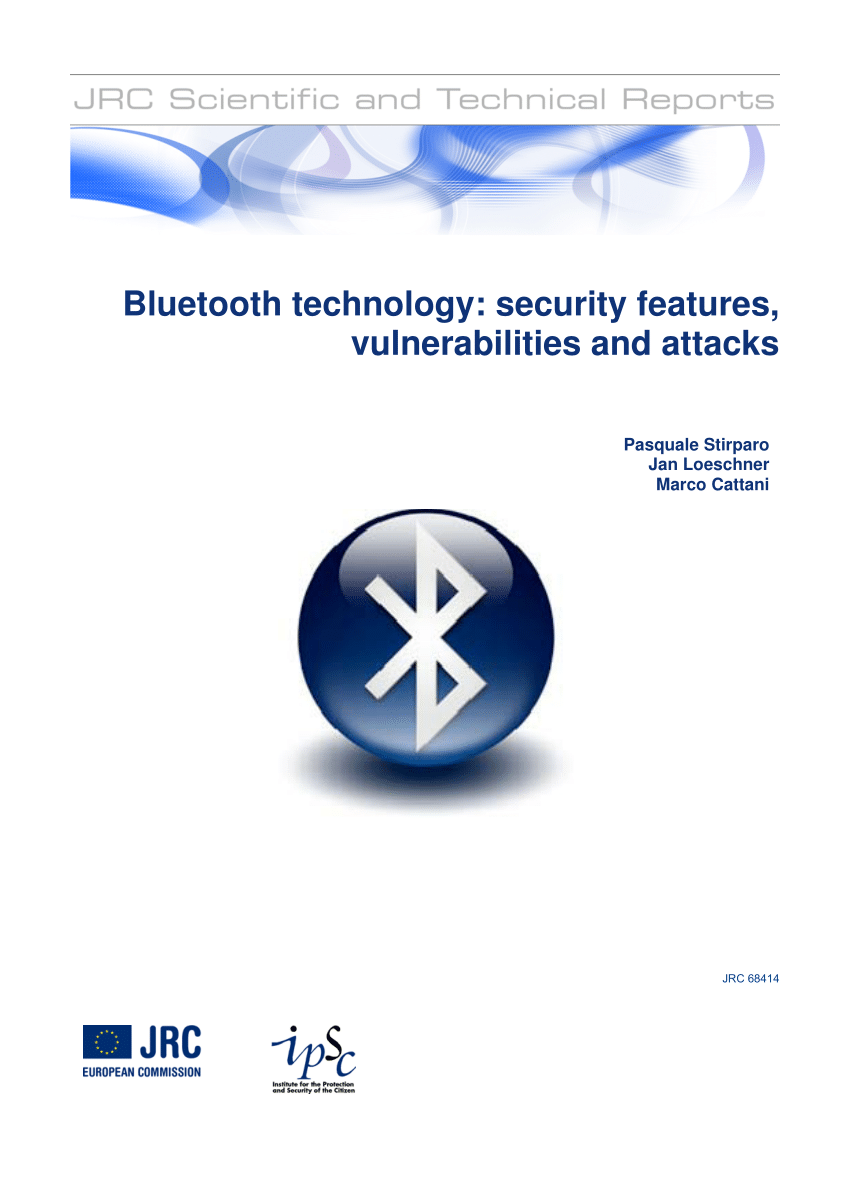 Pdf Bluetooth Technology Security Features Vulnerabilities And Attacks