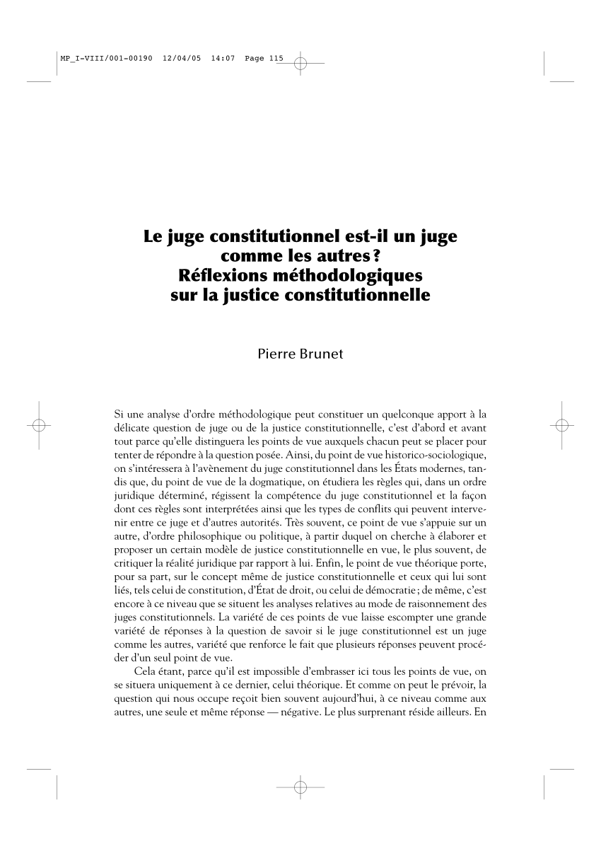 Pdf Le Juge Constitutionnel Est Il Un Juge Comme Les Autres Reflexions Methodologiques Sur La Justice Constitutionnelle