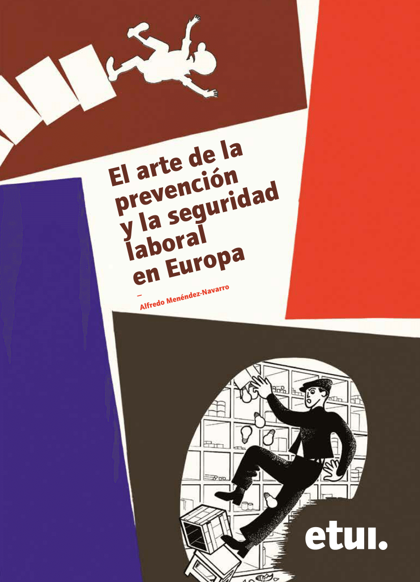 PDF El arte de la prevención y la seguridad laboral en Europa 