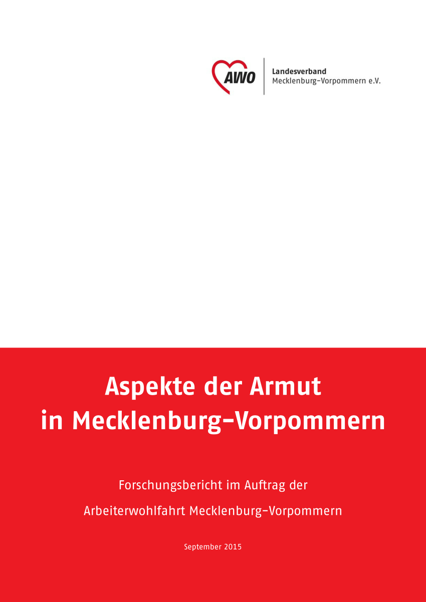 PDF Gesichter der Armut in der Stadt und im ländlichen Raum Mecklenburg Vorpommerns – Ergebnisse eines qualitativen Forschungsprojekts