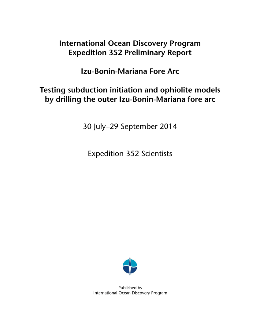 Pdf Izu Bonin Mariana Fore Arc Testing Subduction Initiation And Ophiolite Models By Drilling The Outer Izu Bonin Mariana Fore Arc