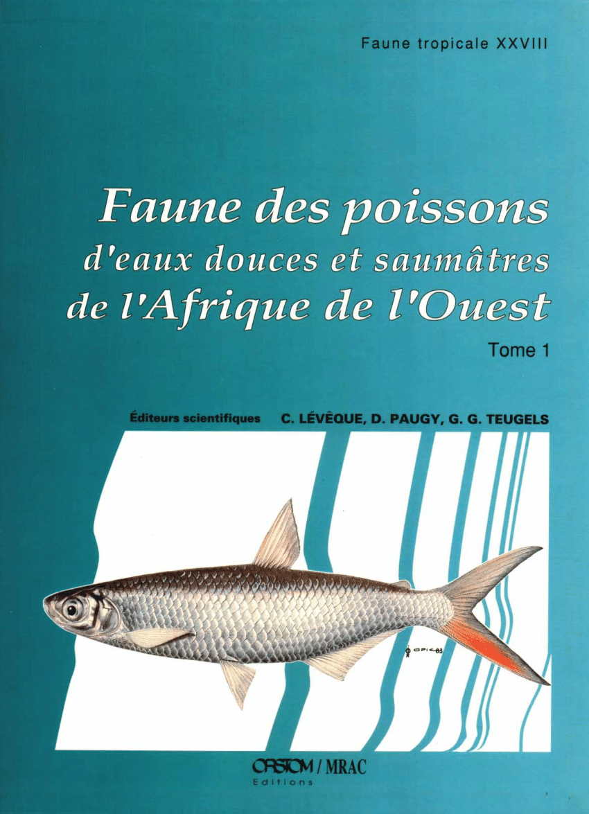 Pdf Faune Des Poissons D Eaux Douces Et Saumatres De L Afrique De L Ouest The Fresh And Brackish Water Fishes Of West Africa Tome 1