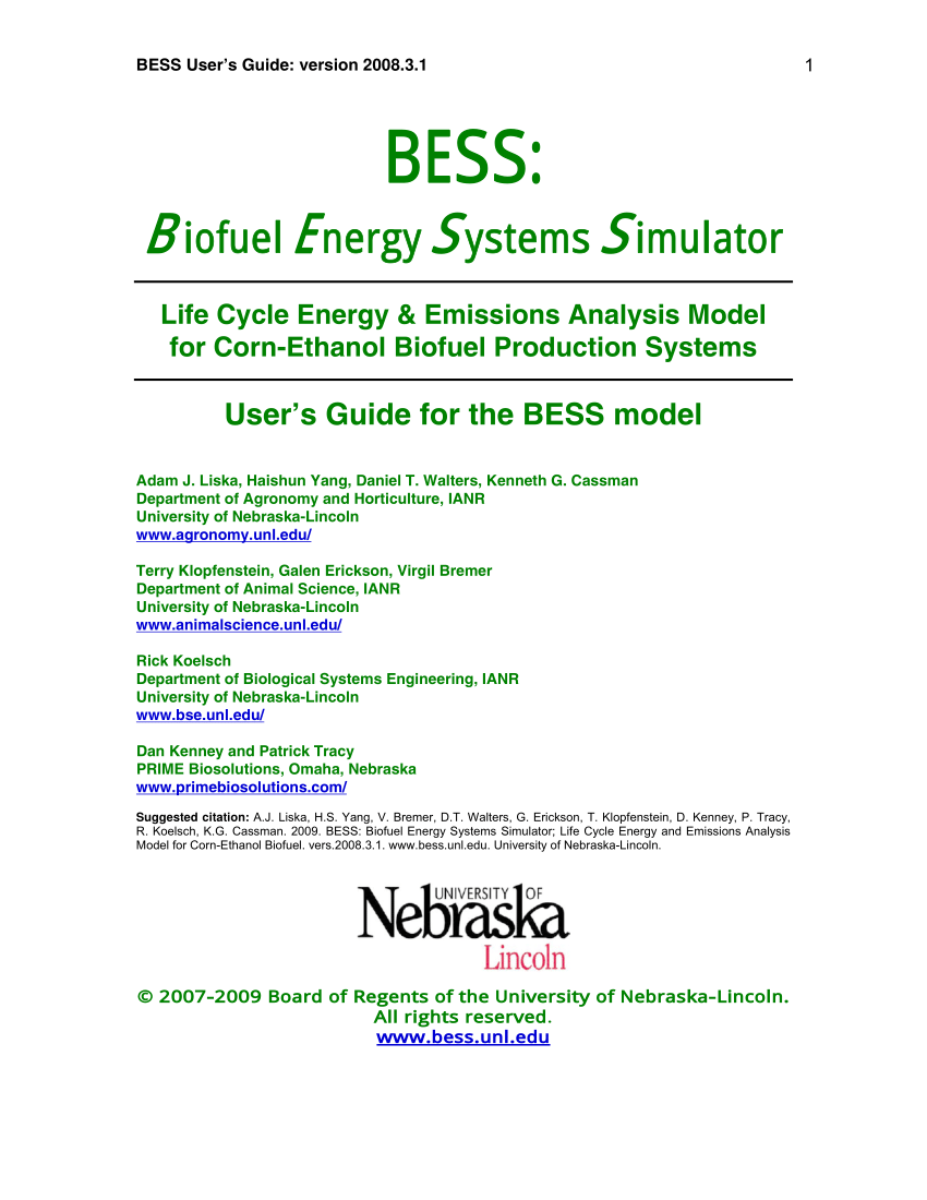 Pdf Bess B Iofuel E Nergy S Ystems S Imulator Life Cycle Energy Emissions Analysis Model For Corn Ethanol Biofuel Production Systems User S Guide For The Bess Model