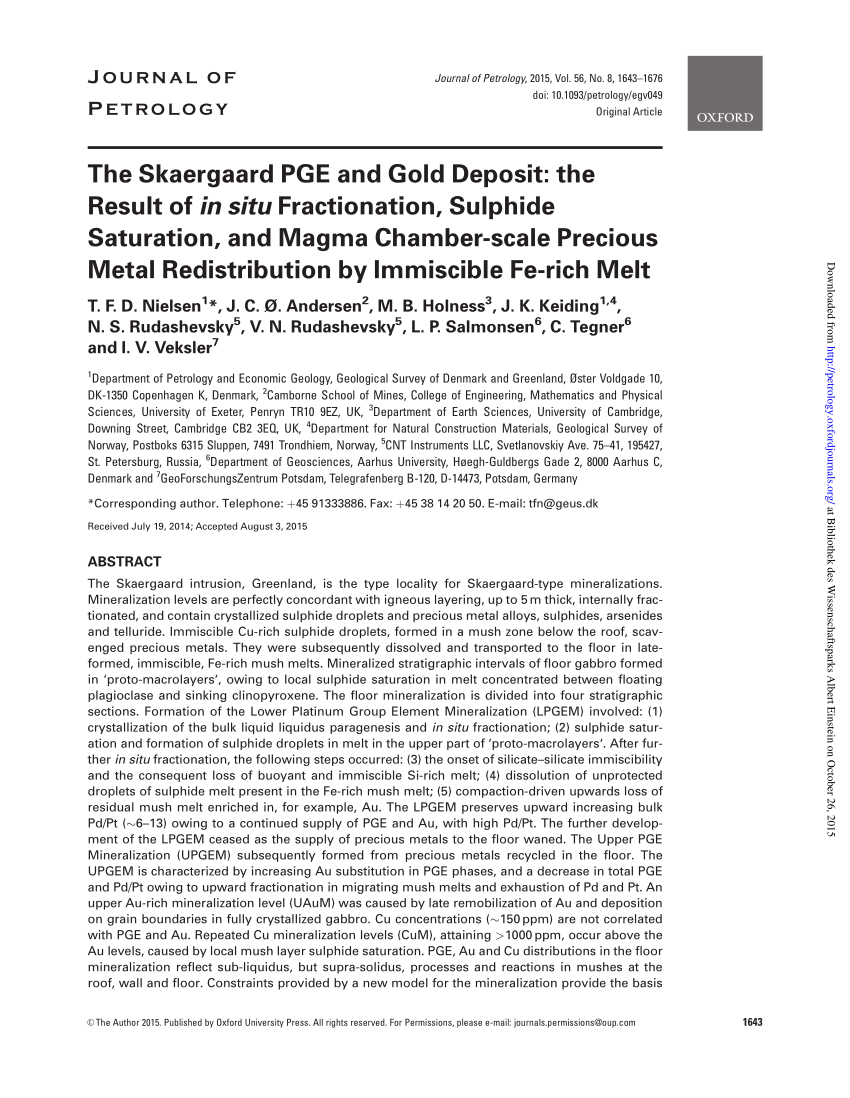 Pdf The Skaergaard Pge And Gold Deposit The Result Of In Situ Fractionation Sulphide Saturation And Magma Chamber Scale Precious Metal Redistribution By Immiscible Fe Rich Melt