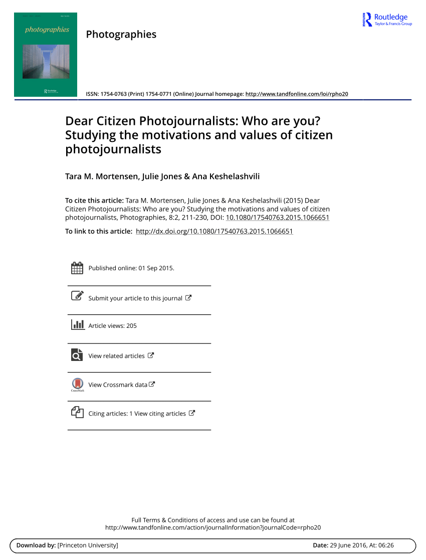 PDF) Dear Citizen Photojournalists Who are you? Studying the motivations and values of citizen photojournalists