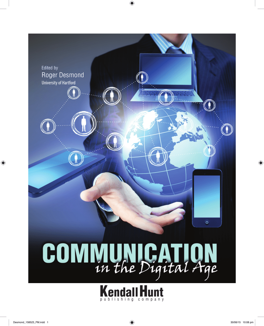 Living in the age of communication. Age of communication.