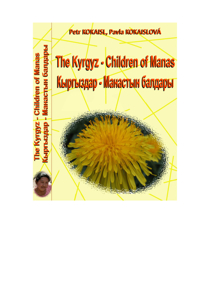 Pdf The Kyrgyz Children Of Manas Kyrgyzdar Manastyn Baldary