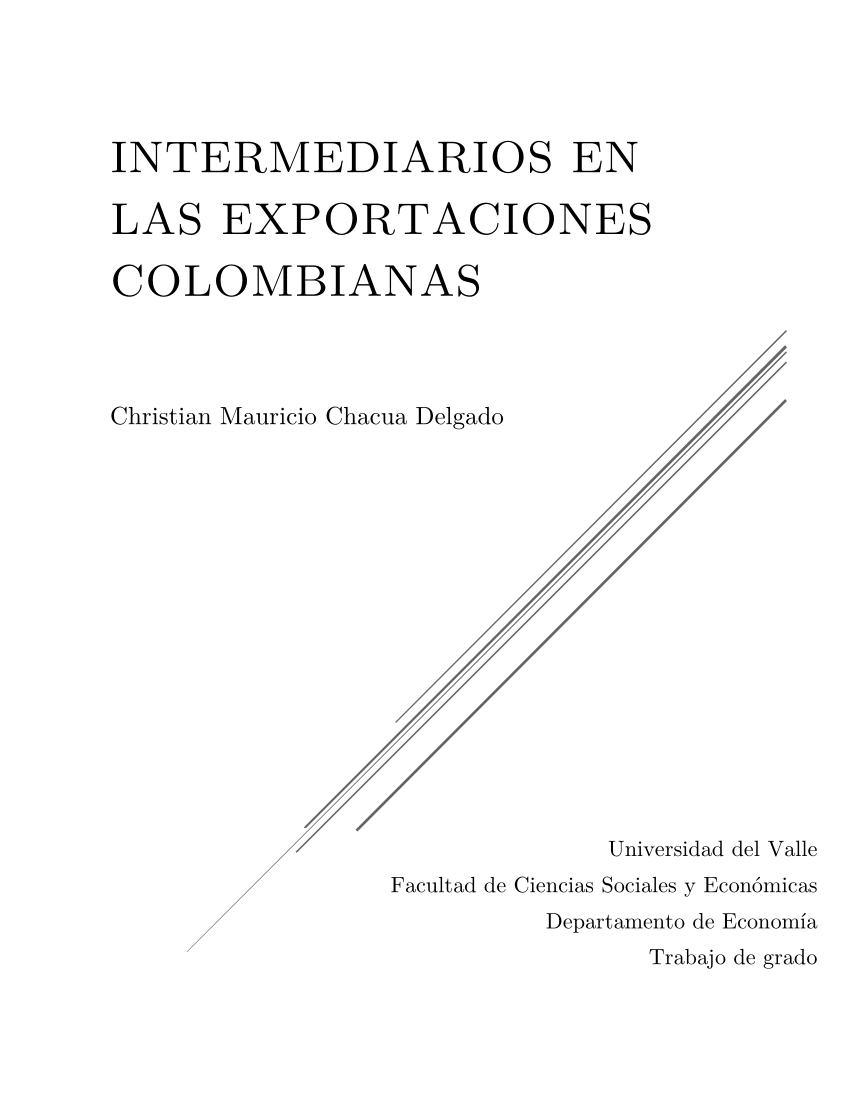 Pdf Intermediarios En Las Exportaciones Colombianas Intermediaries Involved In Colombian Exports