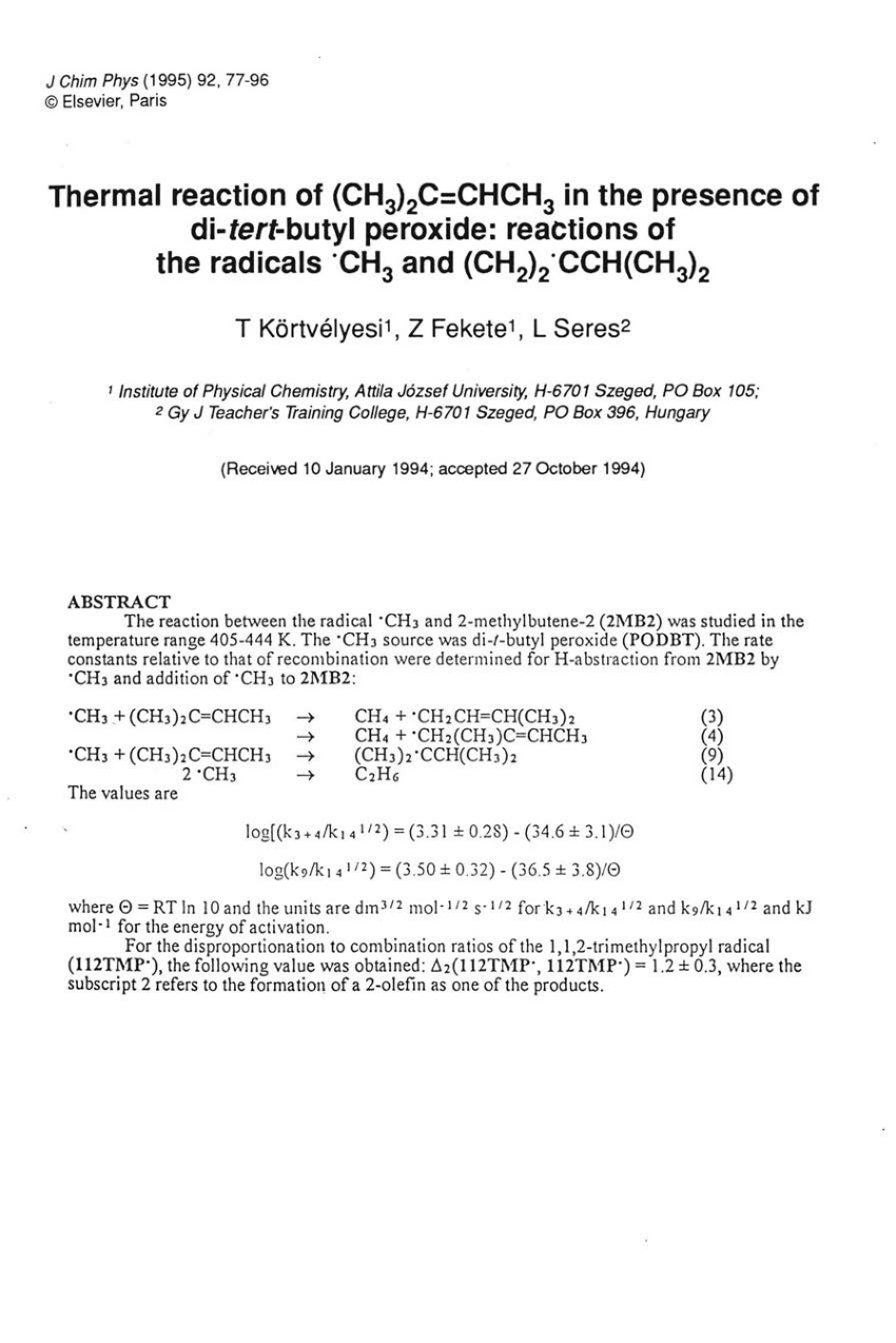 Pdf Thermal Reaction Of Ch3 2 C Chch3 In The Presence Of Di Tert Butyl Peroxide Reactions Of The Radicals Ch3 And Ch2 2 Cch Ch3 2